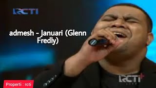 Admesh- Januari (Glenn fredly) live dahsyatnya mengenang Glenn Fredly