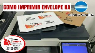 Como imprimir envelope na KONICA MINOLTA