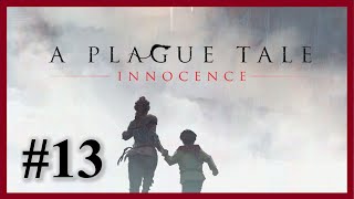 A Plague Tale: Innocence - Chapter 13 Penance [HD]