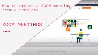 Zoom meeting from a template