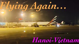 Flying Again… Hanoi - Vietnam