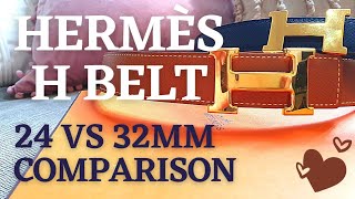 HERMÈS H BELT COMPARISON & REVIEW | 24mm vs 32mm | SIZING & MOD SHOTS