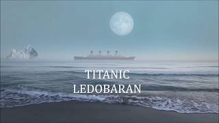 TITANIC LEDOBARAN