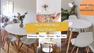 SHOPEE HAUL HOME DECOR | Unboxing Meja Makan Minimalis Putih Murah | Review & Rakit Meja Knockdown