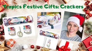 Tropic's Little Crackers Of Joy | Fab festive gifts