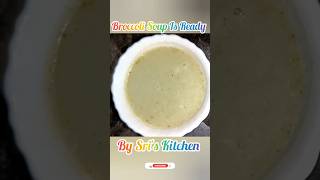 Broccoli Soup | It boosts your immune system. It helps protect your heart |By Sri's Kitchen