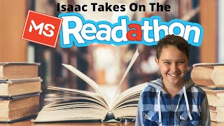 Isaac takes on the MS READATHON // His first ever Readathon