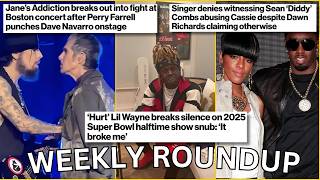 JANE'S ADDICTION FIGHT ON STAGE, LIL WAYNE BREAKS SILENCE ON 2025 SUPERBOWL,  UPDATE ON DIDDY & MORE