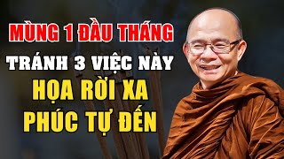 Mùng 1 Đầu Tháng TRÁNH ĐƯỢC 3 VIỆC NÀY Họa Rời Xa Phúc Tự Đến | Sư Toại Khanh Giác Nguyên