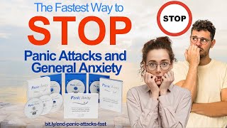 The Fastest Way to STOP Panic Attacks and General Anxiety