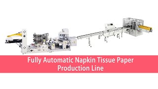 Fully Automatic Napkin Tissue Paper Production Line