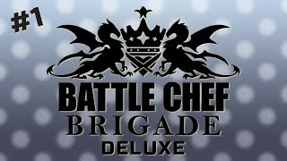 Welcome to the Brigade! | BATTLE CHEF BRIGADE | 09/19/18