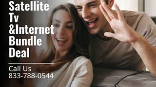 Satellite Tv &Internet Bundle  Deal