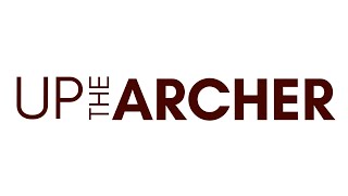 2023-11-08 - Up The Archer