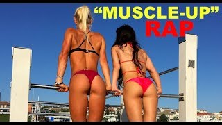 "MUSCLE UP RAP" song by MARCUS BONDI feat. global superstars of strength!