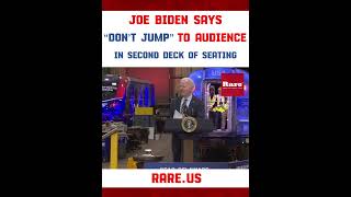 Joe Biden says “don’t jump” to audience in second deck of seating…