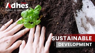 Sustainable development  -  Adhes Tape is on the move