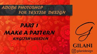 How to make a pattern in textile design with Photoshop/ English version