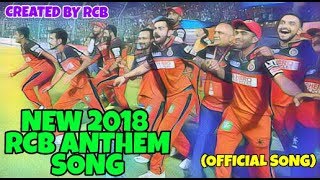 NEW 2018 RCB/ROYAL CHALLENGES BANGALORE OFFICIAL/ANTHEM SONG LUNCH/CREATED BY RCB