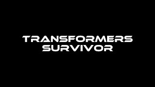 Transformers Survivor Fan Project Announcement