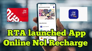 How to recharge Nol card by Nol pay application | RTA launched new app for online nol recharge