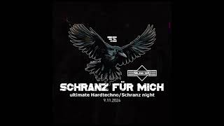 Schranz für mich! @ 9.11.2024 @ Bunker Graz Austria