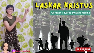 LASKAR KRISTUS KOREOGRAFI by Miss Marina | Gerak dan Lagu Sekolah Minggu | Lirik Lagu Rohani Anak