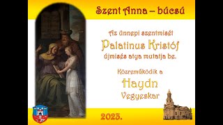 Szent Anna-búcsú - ünnepi szentmise