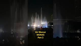 air mancur monas part 2