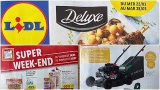 🚨CATALOGUE LIDL 22 AU 28 MARS