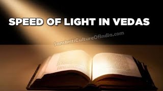 Speed of light in the Vedas