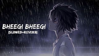 Bheegi Bheegi-Gangster [Slowed + Reverb] |James| | Emraan Hashmi|