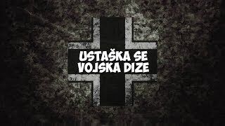 Ustaška se vojska diže / Армия усташей растёт