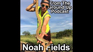 Field Herping w/Noah Fields