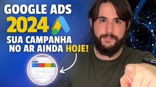 COMO ANUNCIAR NO GOOGLE ADS EM 2024: GUIA COMPLETO PARA INICIANTES