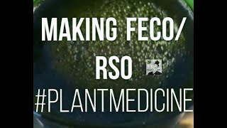 MAKING CANNABIS OIL (RSO/FECO) Burning off the Solvent & Decarbing