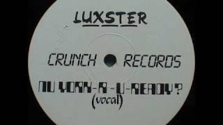 Luxster - Nu York R U Ready (Crunch Records-1986)