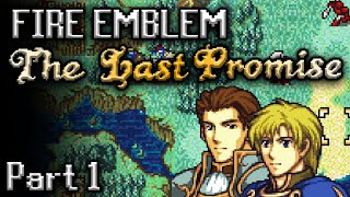 The Last Promise Stream Part 1 | The Progenitor FE Romhack | (In)famously Edgy