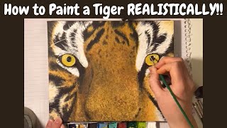 Acrylic Painting Tutorial! How to paint a Tiger REALISTICALLY!! :)