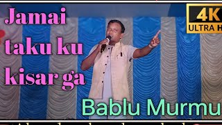 Jamai taku kisar ///Bablu Hansda comedy video super hits new