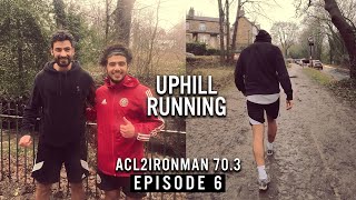 UPHILL RUNNING | ACL2IronMAN70.3