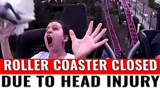 Roller coaster closed due to head injury