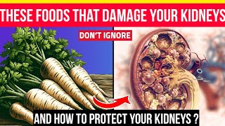 These Foods Are Destroying Your Kidneys! | how to protect your kidneys | Wikiaware