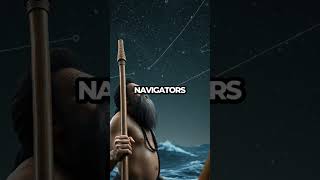 Polynesian Navigators: Mastering the Stars to Conquer the Ocean! #Shorts