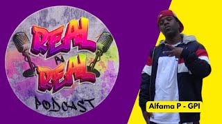 Real Pa Real Podcast ku Alfama P Part 3 - Integranti di Hip Hop Kabu Verdianu fetu na CV y Europa