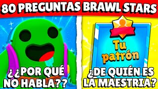 🧐 ¿QUÉ TANTO SABES SOBRE BRAWL STARS? - ¡80 PREGUNTAS CURIOSAS SOBRE EL JUEGO! 😳