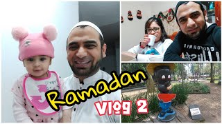 Ramadan Routine - Vlog 2 | Ramadan in Mexico | Pakistani in Mexico