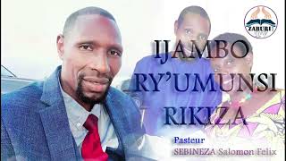 UBUHANUZI BW'UKWEZI KWA 10  MU IJAMBO😨🙌BY PASTOR SEBINEZA alomon Felix