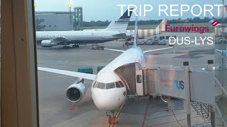 TRIP REPORT | Eurowings | Dusseldorf (DUS) - Lyon (LYS) | A319-100