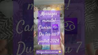 #messages #tarot #juillet2024 #messagedesguides #cancer #tiragetarot #predictions #guidance